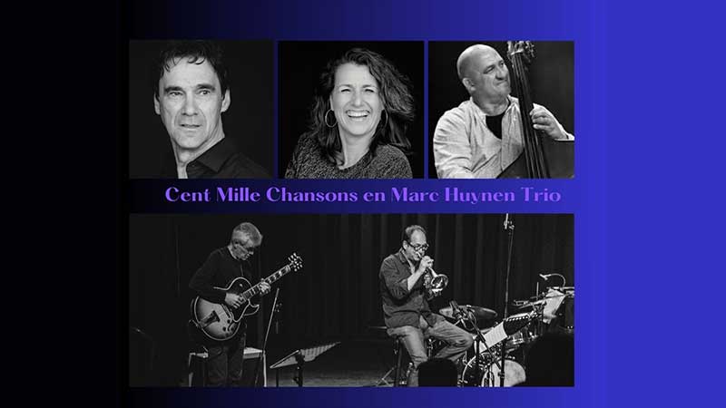 duo Cent Mille Chansons en Marc Huynen trio